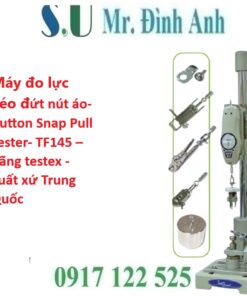Máy đo lực kéo đứt nút áo TF145 Testex