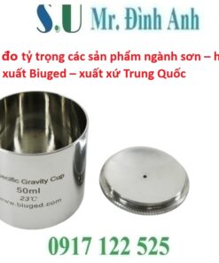 Cốc Đo Tỷ Trọng Biuged – Giải Pháp Kiểm Tra Chất Lượng Sơn